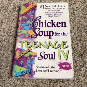 Chicken Soup for the Teenage Soul 4